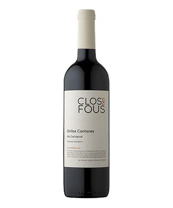 Clos des Fous Grillos Cantores es una buena inversión Cabernet Sauvignon, según los sommeliers.